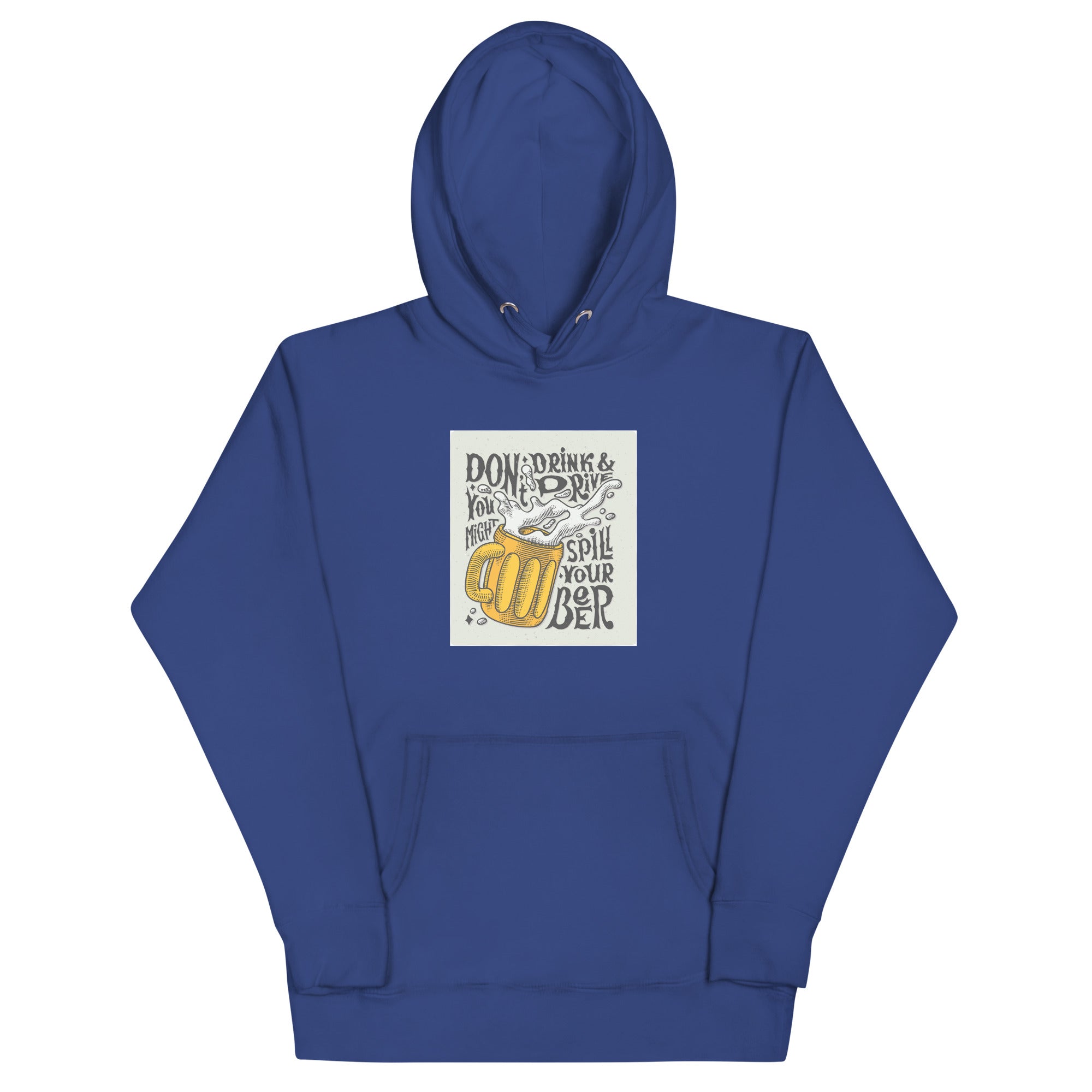 "Dont Drink and Drive" Hoodie