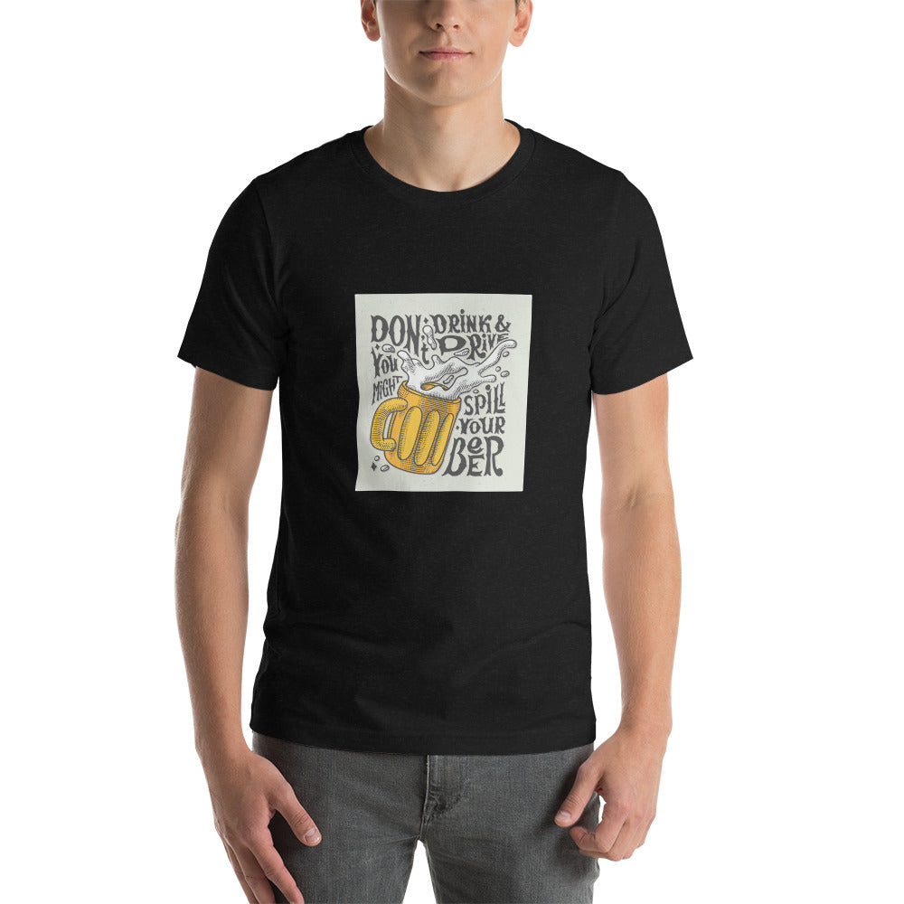 "Dont Drink And Drive" T-Shirt